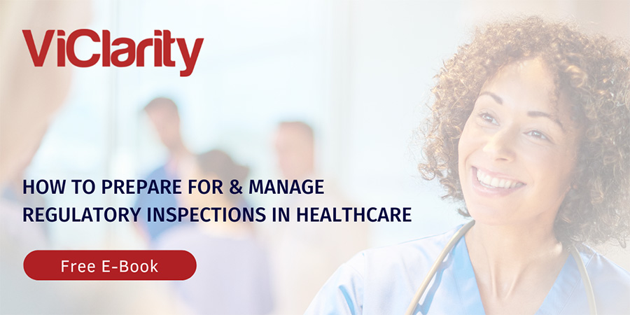 ViClarity how to prepre for and manage regulatory inspections in healthcare